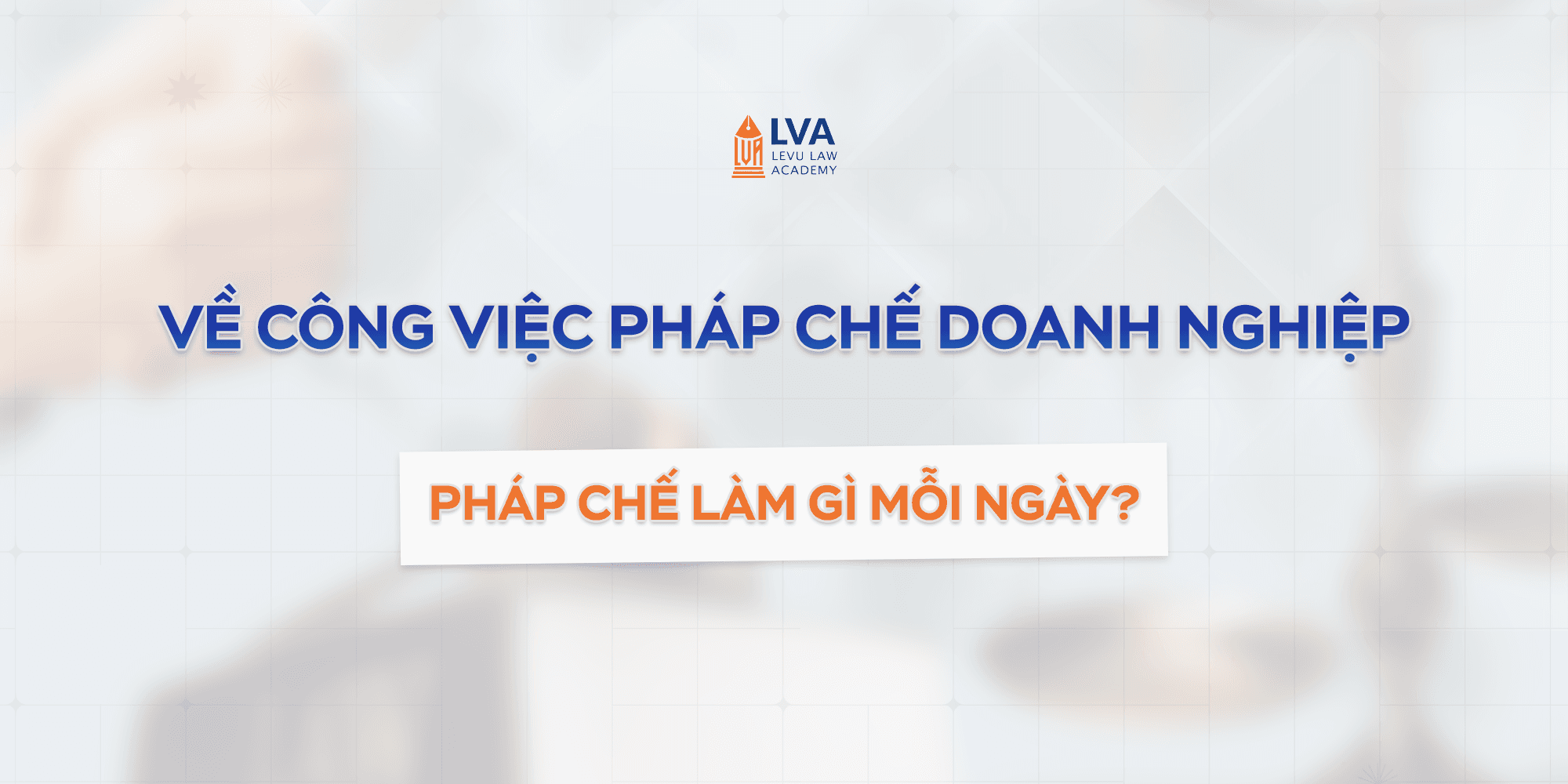 công việc pháp chế