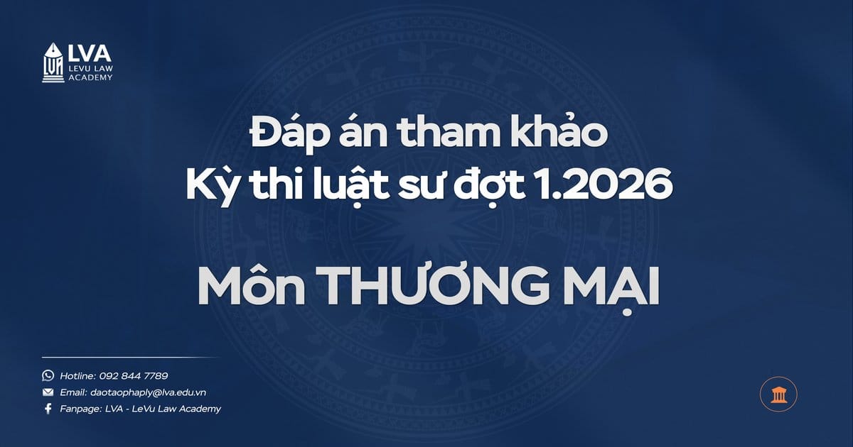 dap-an-de-thi-luat-su-2026-thuong-mai